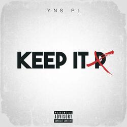 Keep It P
