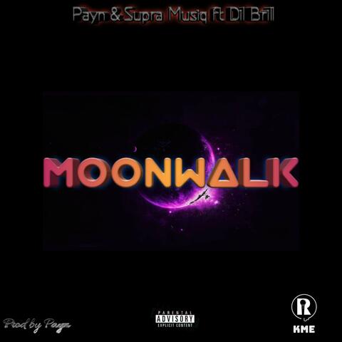 Moonwalk (feat. Supra Musiq & Dil Brill)