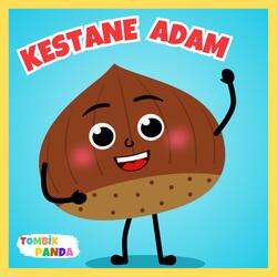 Kestane Adam Öylece Kalmış