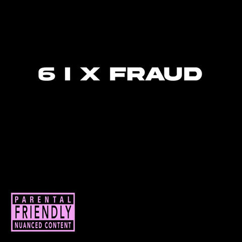 6ixfraud
