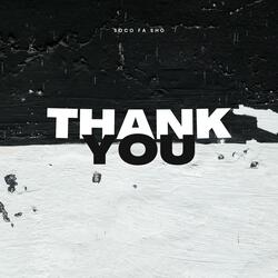 Thank You (feat. DJ Ecyph)