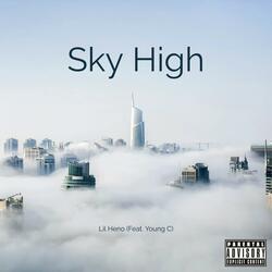 Sky High (feat. Young C)