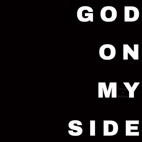 G O D on My Side (feat. Magma)