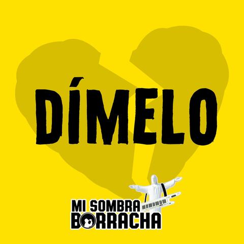 Dímelo