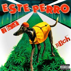 Este perro (feat. R.H)
