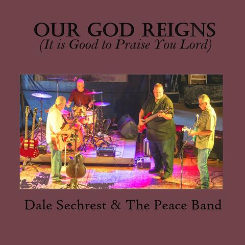 Our God Reigns (Great To Praise You Lord)