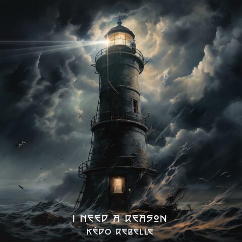 I Need A Reason