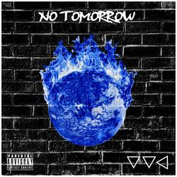 NO TOMORROW