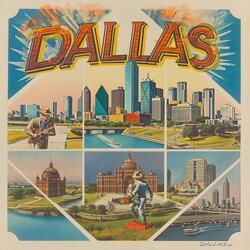 Things I Did In Dallas, Texas