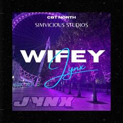 JYNX (WIFEY FREESTYLE)