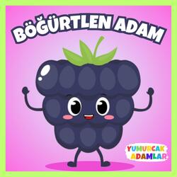 Böğürtlen Adam Öylece Adam