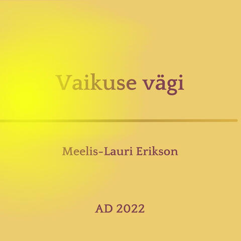 Vaikuse vägi