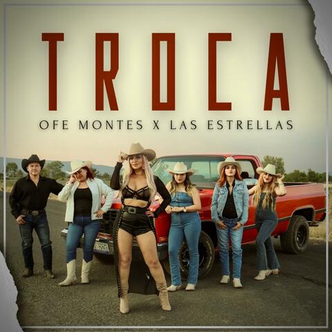 TROCA (feat. Grupo Las Estrellas)