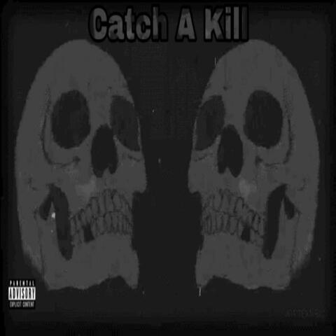 Catch A Kill (feat. Doublestaccedyc)