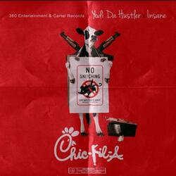 Chick Fil A (feat. Tmk Sane)