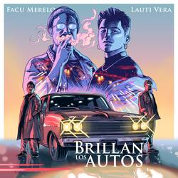 Brillan Los Autos (feat. Facu Merelo)