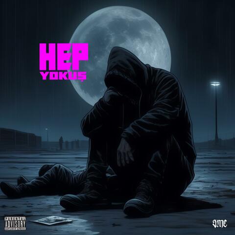 Hep Yokuş (feat. Cenk Sönmez)