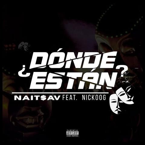 Donde Estan (feat. Naitsav)