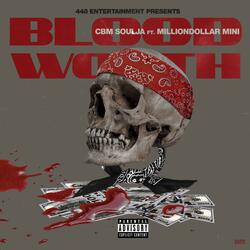 Blood Worth