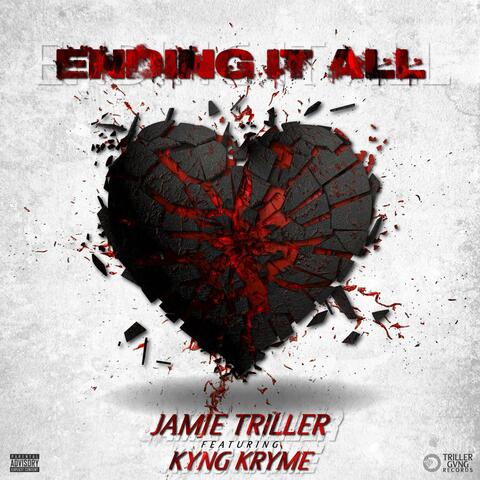 ENDING IT ALL (feat. KYNG KRYME)