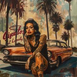 Gigalos Get Lonely (feat. Ray Garcia)