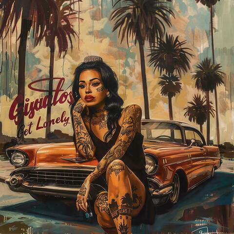 Gigalos Get Lonely (feat. Ray Garcia)