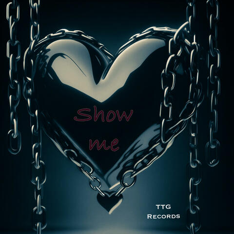 Show me