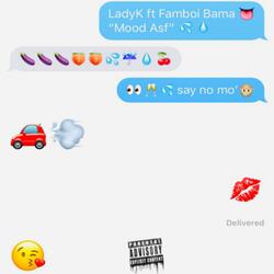 Mood ASF (feat. Famboi Bama)