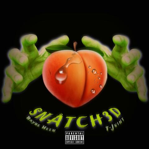 SNATCHED (feat. T-Jxint)