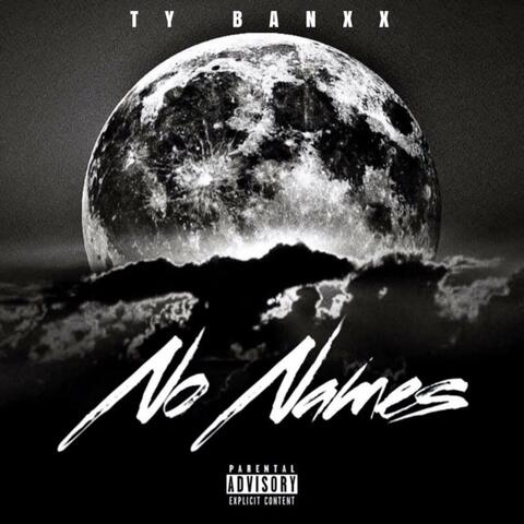 No Names