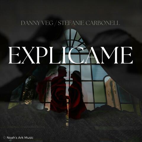 Explicame (feat. Stefanie Carbonell)