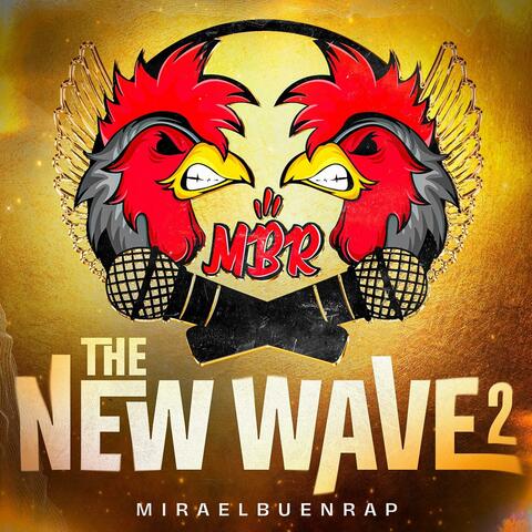 The New Wave 2
