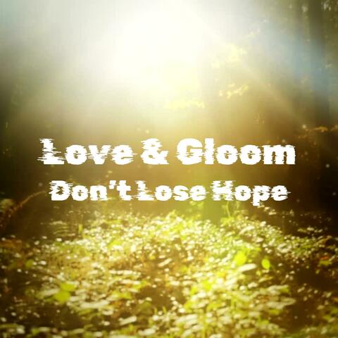 Don't Lose Hope