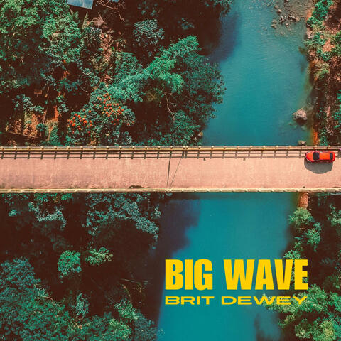 Big Wave