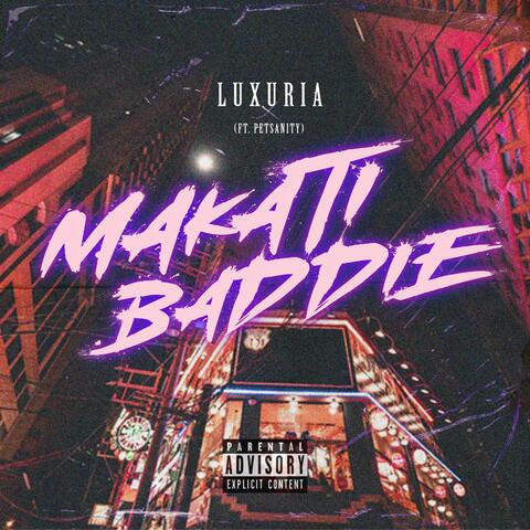 Makati Baddie (feat. Petsanity)