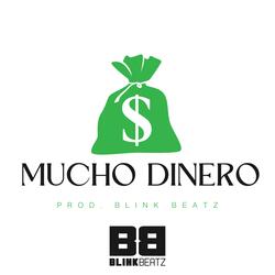 Mucho Dinero