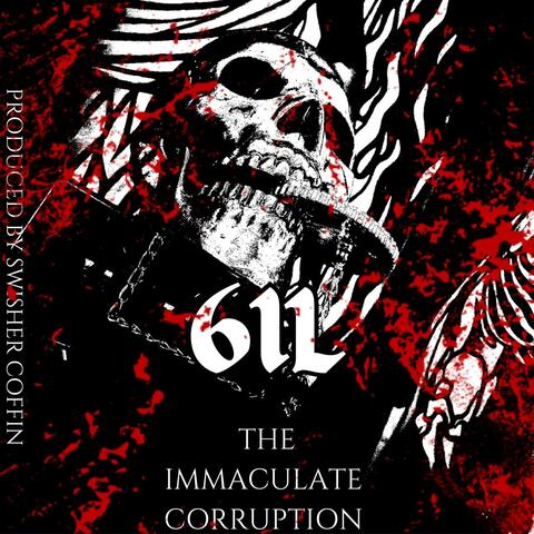 The Immaculate Corruption