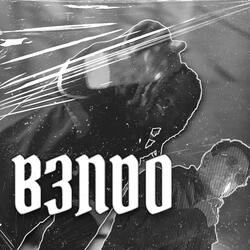 B3NDO (feat. LOPSYK)