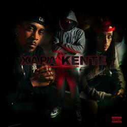Xapa kente (feat. DreNaz & Pika)