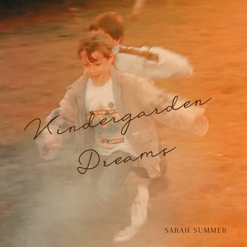 Kindergarden Dreams (Demo)