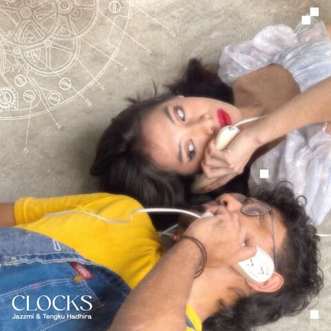 CLOCKS (feat. Tengku Hadhira)