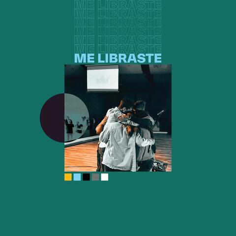 Me Libraste