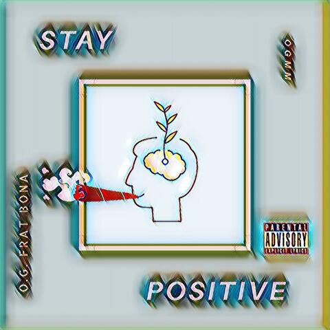 Stay Positive