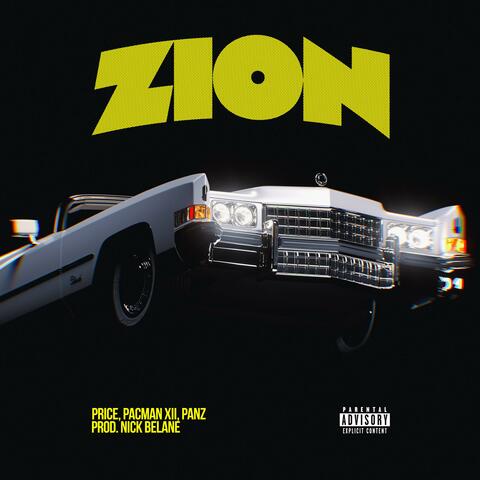 Zion (feat. Pacman XII & Panz)