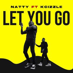 Let you go (feat. Kcizzle)