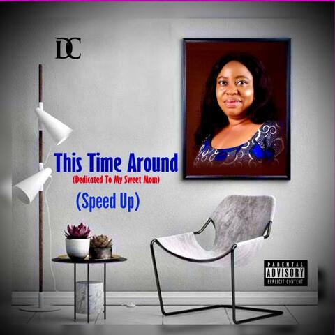 This Time Around  (Speed Up)