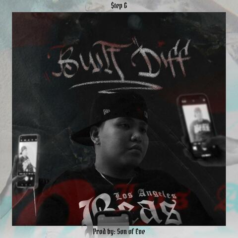 BUILT DIFFERENT (feat. $tep G)