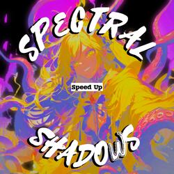 Spectral Shadows