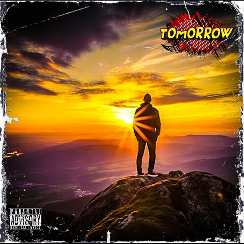 Tomorrow (feat. John Legit)