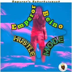 Hustle Mode